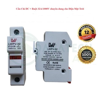 Cầu chì dc + ruột 1000v 32a chuyên dụng cho điện mặt trời