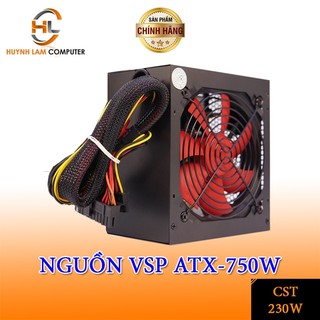 Nguồn máy tính VSP 750W CST 230W (dùng cho case nguồn ở trên, không nguồn VGA) - Chính hãng