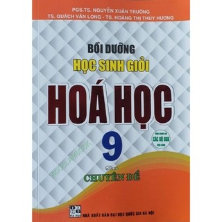 Sách - Bồi dưỡng học sinh giỏi Hoá học 9 theo chuyên đề