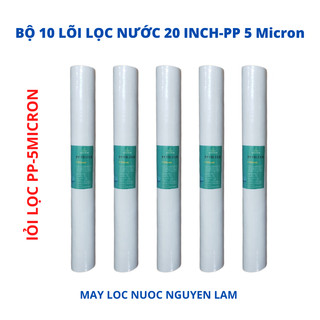 Combo 10 lõi lọc nước 20 inch pp-5 micron -