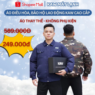 Áo Điều Hòa KAW Lẻ Không Phụ Kiện - Mặc Thay Đổi Công Nghệ Thiết Kế Thoáng Mát, Chống Nắng Và An Toàn