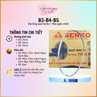 Đai lồng quạt senko b3, b4, b5 - giao màu ngẫu nhiên - hàng chính hãng