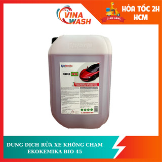 Dung dịch rửa xe không chạm Ekokemika Bio 45 (Can 22L)