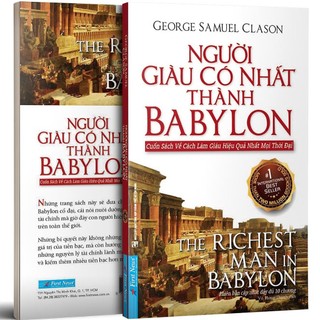 Sách - Người Giàu Có Nhất Thành Babylon - GEORGE SAMUEL CLASON