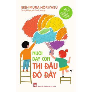 Sách - nuôi dạy con thi đâu đỗ đấy - nxb phụ nữ việt nam