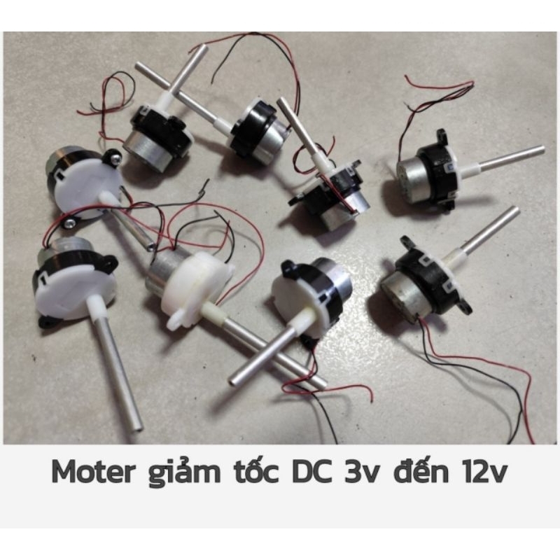 MOTER DC GIẢM TỐC 3V ĐẾN 12V MỚI 100%