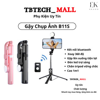 Gậy Chụp Ảnh 3 Chân B11S Thế Hệ Mới Có Đèn Led Trợ Sáng Nút Bluetooth Điều Khiển Từ Xa Xoay 360 Độ TB02 EKADO