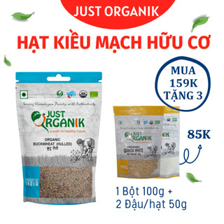 Hạt Kiều Mạch Hữu Cơ Just Organik Ấn Độ Dành Cho Người Ăn Kiêng Tốt Cho Mẹ Bầu Nấu Cháo Cho Bé 500g