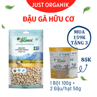 Hạt Đậu Gà Khô Trắng Hữu Cơ Just Organik Organic Chickpea Nhập Khẩu Ấn Độ Ăn Dặm Cho Bé 500g