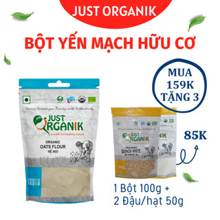 Bột Yến Mạch Hữu Cơ Oat Flour Just Organik Nhập Khẩu Ấn Độ Bột Làm Bánh Nấu Cháo Cho Bé 500g
