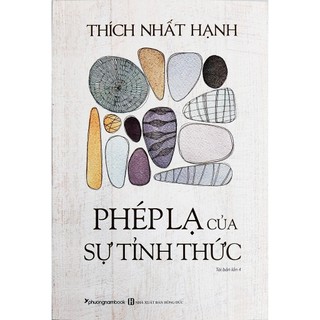 Sách - Phép lạ của sự tỉnh thức - Thích Nhất Hạnh