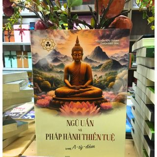 Sách - ngũ uẩn và pháp hành thiền tuệ trong a-tỳ-đàm