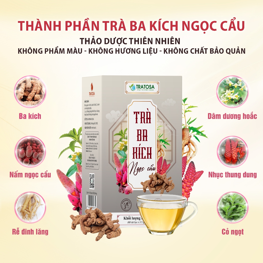 Trà ba kích ngọc cẩu 6 vị giúp Bổ thận,tráng dương,cải thiện thận yếu,đau lưng,tiểu đêm, ngăn ngừa xuất tinh sớm TRATOSA