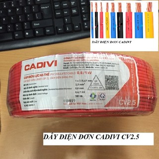 DÂY ĐIỆN ĐƠN CADIVI 2.5 - CUỘN 100 MÉT