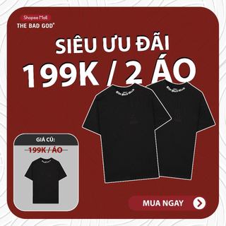 Áo thun The Bad God Bully (Mua 2 chỉ 199k)
