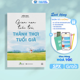 Sách - gian nan tuổi trẻ, thảnh thơi tuổi già