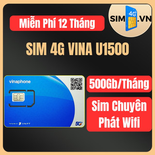 [TẶNG CHỌC SIM] Sim Vinaphone D219/U1500/TD49 Trọn Gói 1 NĂM - SIM BIG50Y 14TH - THOẢI MÁI SỬ DỤNG