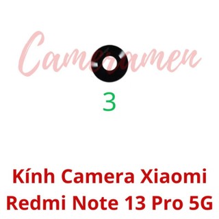 Kính Camera Xiaomi Redmi Note 13 Pro 5G ( Bản Trung Quốc )