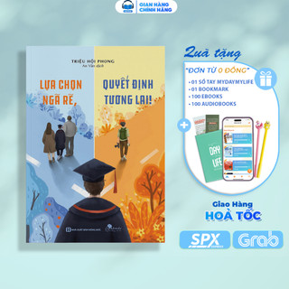 Sách - Lựa Chọn Ngã Rẽ, Quyết Định Tương Lai
