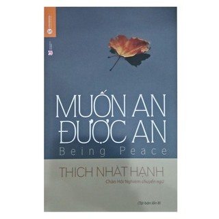Sách - Muốn An Được An - Thích Nhất Hạnh