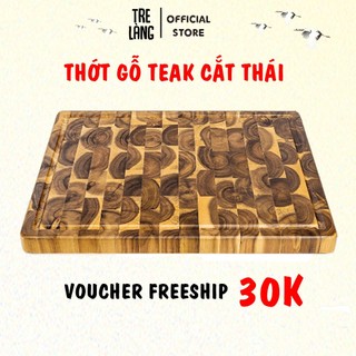 Thớt gỗ teak cắt thái Tre Làng dày 2.5cm