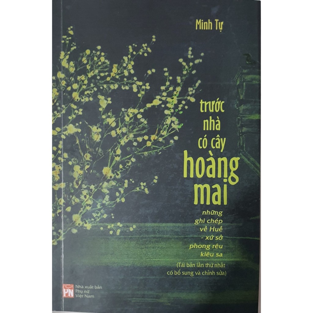 Sách - Trước Nhà Có Cây Hoàng Mai (PN)