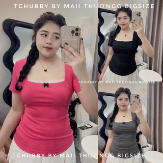 Áo Thun Tăm Cổ Vuông Bigsize Nơ Ren Xinh Xắn A77
