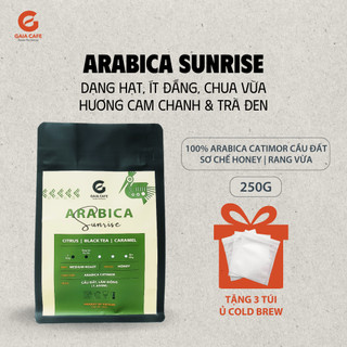 Cà phê hạt sunrise gaia cafe | 100% cafe arabica catimor cầu đất | hương trà đen, chua dịu