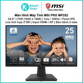 Màn hình máy tính MSI PRO MP252 / MP251 | 24.5 FHD (1920 x 1080) / IPS / 100Hz / 1ms / Tích hợp loa | Bảo hành 2 năm