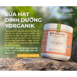 Bột sữa hạt thuần chay yorganik 500g/300g