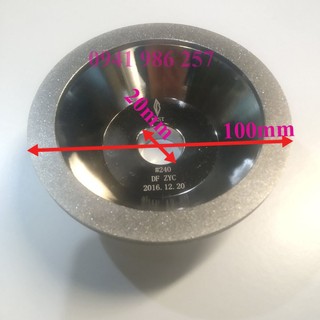 Bát mài kim cương 100x20 chén mài dao phay hợp kim