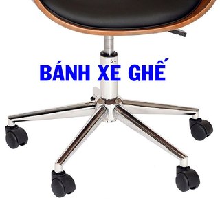 Bánh xe chân ghế xoay văn phòng