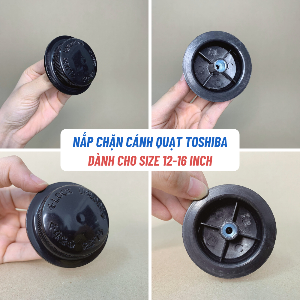 Chốt Cánh Quạt TOSHIBA Loại 16 Inch 5 Cánh, Khóa Lồng Quạt, Chốt Lồng Quạt Toshiba Dùng Chung Cho Nh