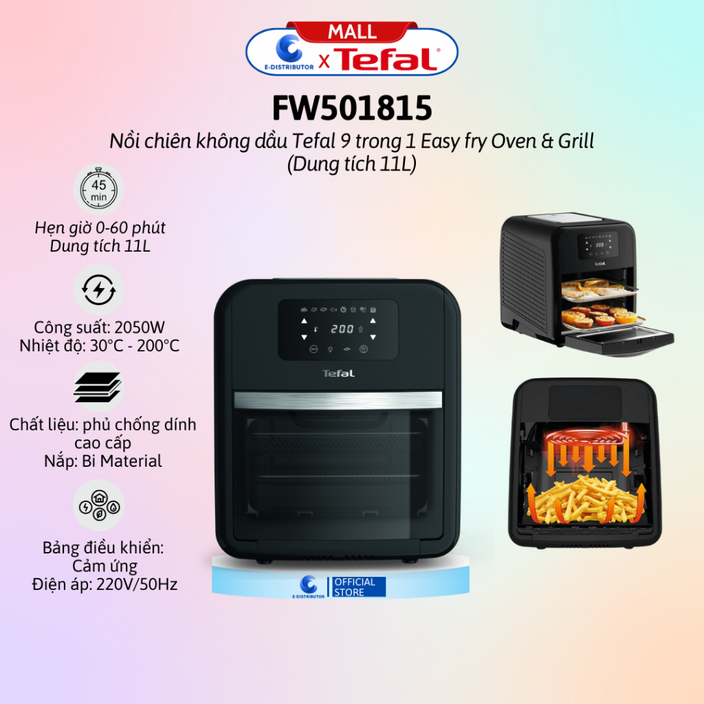 Nồi chiên không dầu Tefal 9 trong 1 Easy fry Oven & Grill FW501815 (Dung tích 11L) - Hàng chính hãng