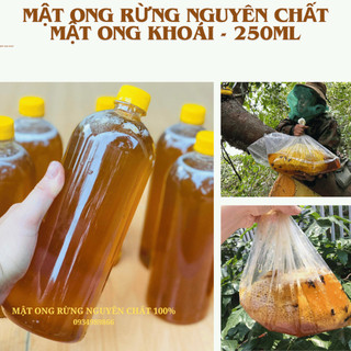 Mật ong rừng tự nhiên nguyên chất 100% - Ong Khoái chai 250ml