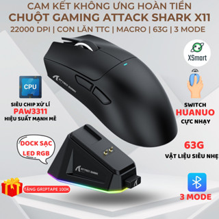 Chuột Gaming Không Dây Bluetooth Attack Shark X11 Chip PRO PAW3311 Có Dock Sạc LED, 22000 DPI