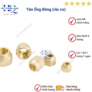 Tán ống đồng máy lạnh phi 6 8 10 12 16 - rắc co 6 8 10 12 16