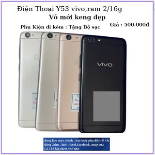 Điện thoại y53 vivo, ram 2/16gb