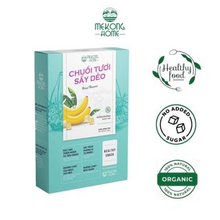 Chuối tươi sấy dẻo Mekong Home không đường, không chất bảo quản, thơm dẻo, cân bằng đường huyết - 250gr
