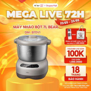 Máy Nhào Bột Bear 7L Đa Năng Ủ Bột, Trộn Bột, Nhồi Bột Nhanh Công Suất Lớn Bảo Hành Chính Hãng 18 Tháng - DM-B70V1