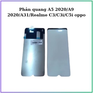 Phản quang a5 2020,a9 2020/a31/realme c3i/c5i oppo