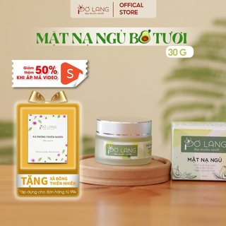 Mặt nạ ngủ từ quả bơ cấp ẩm tăng đàn hồi giảm lão hóa da Pơ Lang 30g