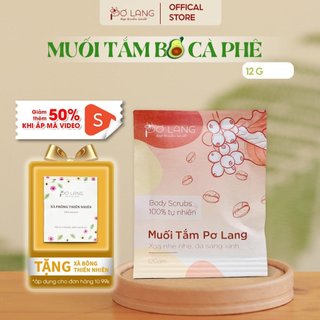 Muối tắm giảm mụn lưng Pơ Lang túi 12 gam (100% Thiên nhiên với dưỡng chất bơ tươi và cà phê Robusta Honey rang mộc)