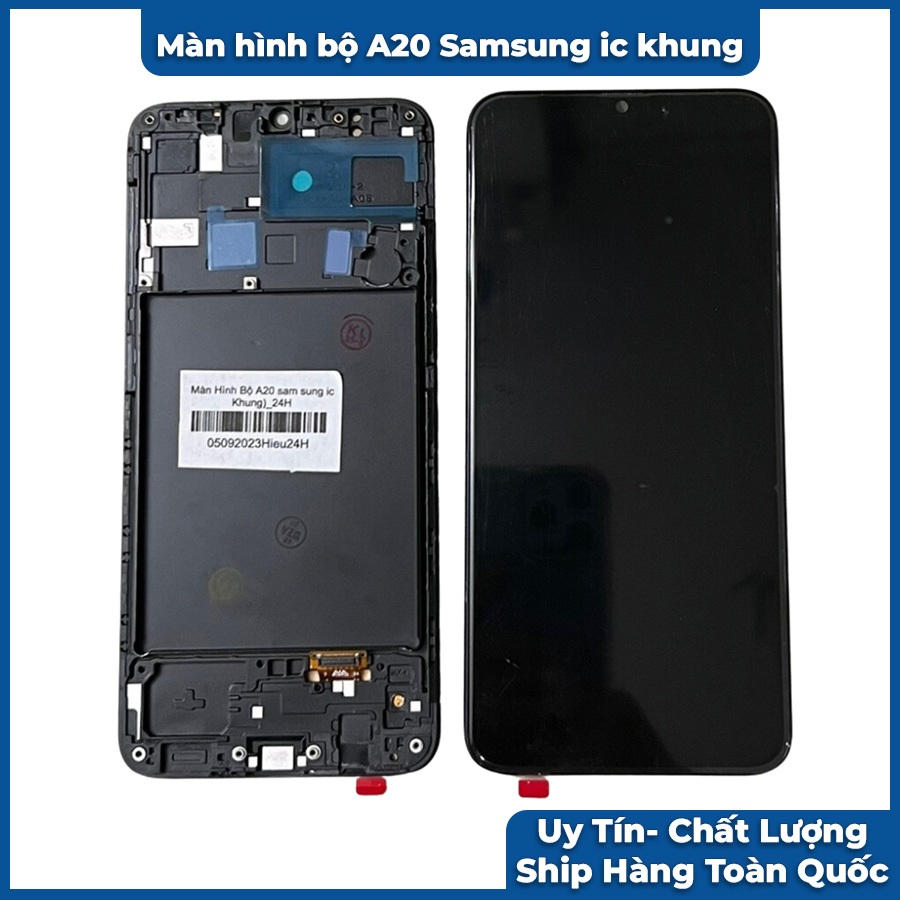 Màn hình bộ A20 IC khung  Samsung