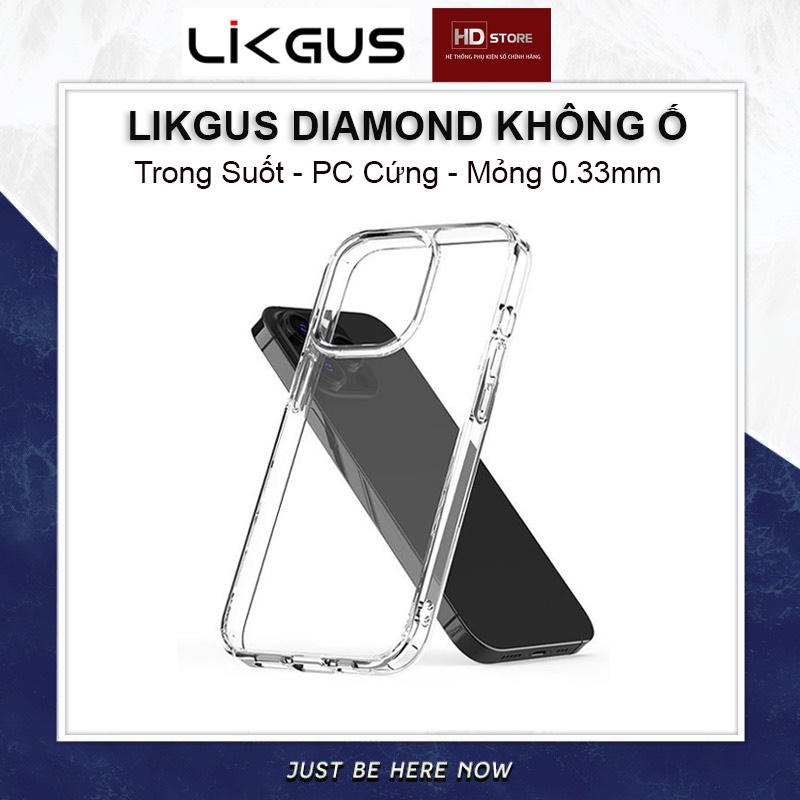 Ốp Trong Cứng LIKGUS DIAMOND Không Ố Trong Suốt Siêu mỏng Slim Case Chống Ố cho Iphone 12 13 14 15 Pro Max HD Store