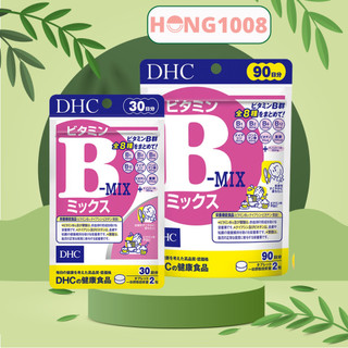 Viên uống DHC Vitamin B mix 30 ngày và 90 ngày dùng của Nhật hỗ trợ tăng cường sức khỏe hong1008