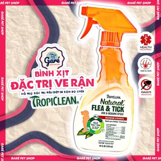 473ml Xịt ve rận TropiClean cho Chó Mèo thành phần thiên nhiên Natural Flea & Tick Dog Bedding Spray