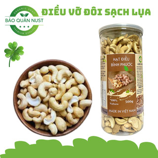 500gr Hạt điều sạch lụa sống và sấy nguyên vỊ BẢO QUÂN NUST