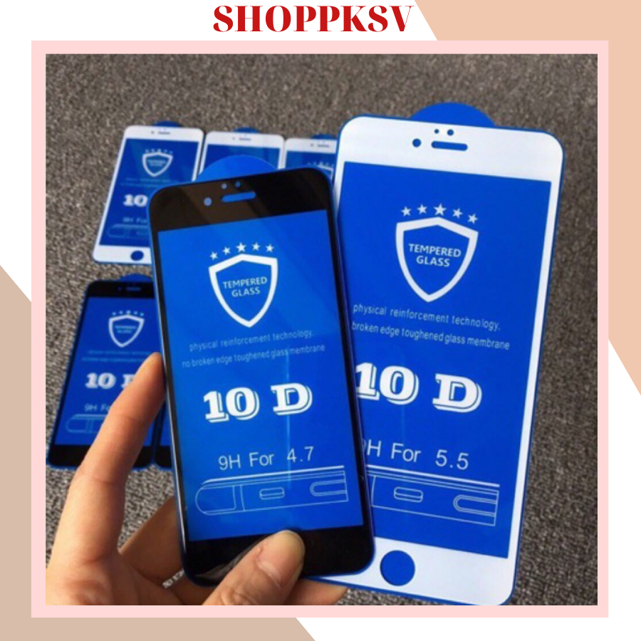 Cường lực 10 D hàng tốt cho iphone 6-Ip 11pro-12pro max