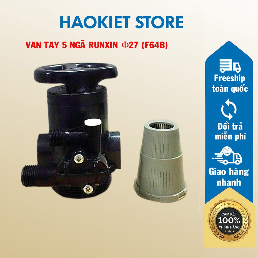 Van Tay 5 Ngã Runxin Φ27 (F64B)